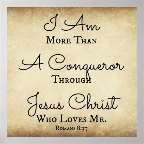 Romans Bible Verse I am more than a conqueror Poster | Zazzle