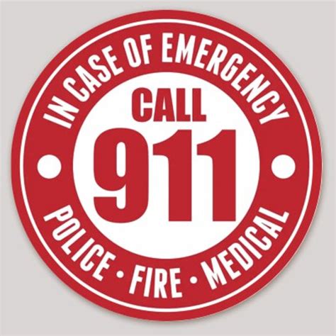 In Case Of Emergency Call 911 Police Fire Medical - Vinyl Sticker at ...