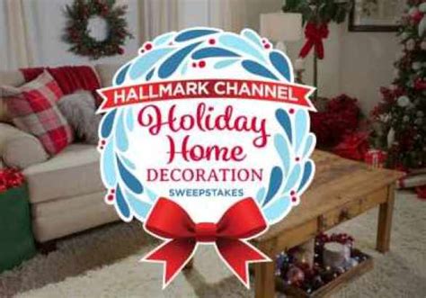 Hallmark Channel Holiday Home Decoration Sweepstakes 2022