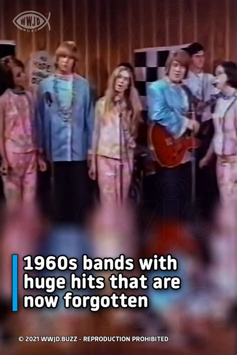 PIN 1960s bands with huge hits that are now forgotten – WWJD