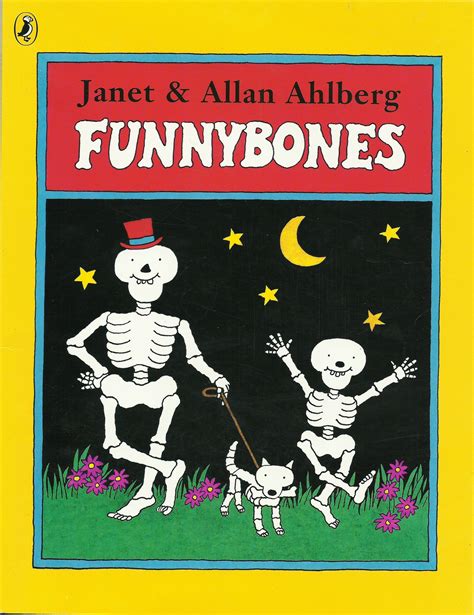 Funnybones by Janet & Allan Ahlberg | Childhood books, Halloween books ...