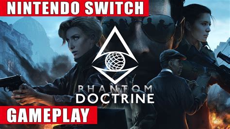 Phantom Doctrine Nintendo Switch Gameplay - YouTube