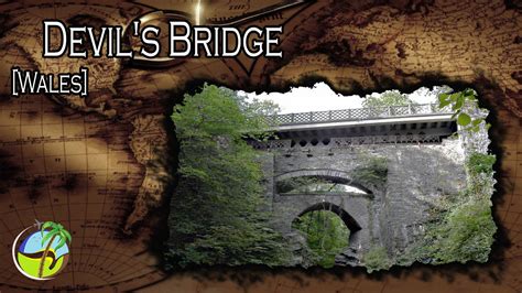 Devil's Bridge, Wales - YouTube