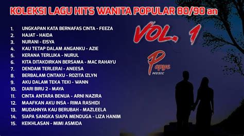 Koleksi Lagu Hits Wanita Popular80/90an ( Vol 1 )(HIGH QUALITY AUDIO) - YouTube