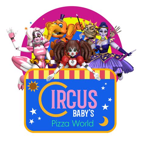 (New and Improved) Circus Baby Pizza world FLYER by WesleyAbram on DeviantArt