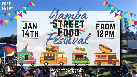 Yamba Street Food Festival , Yamba Golf & Country Club, Evans Head ...