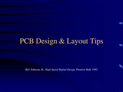 PPT - PCB Design & Layout Tips PowerPoint Presentation, free download ...