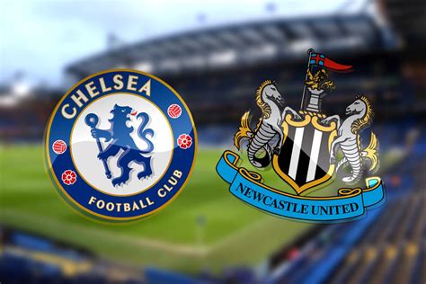 Chelsea vs Newcastle live stream: How can I watch Premier League game ...