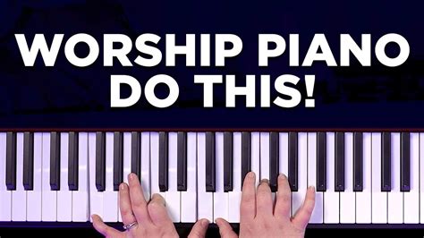 Tips for Worship Piano - Play Piano at Church | Sunday Keys App - YouTube