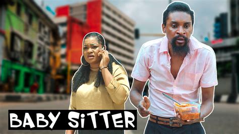 Yawa Skits - BABY SITTER (YawaSkits)