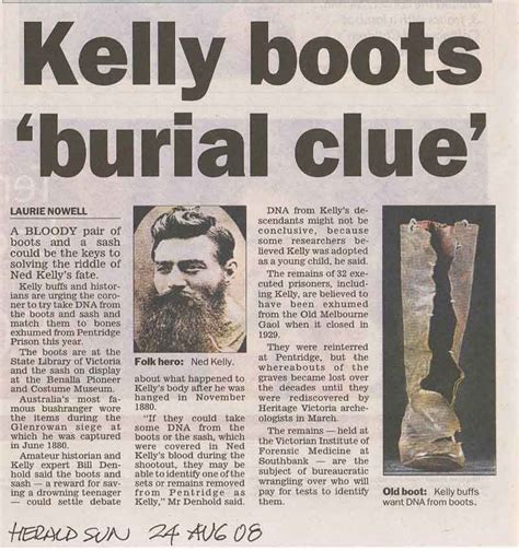 DNA was asked from the boots as reported in the news. | Ned kelly, Australia history, Ned