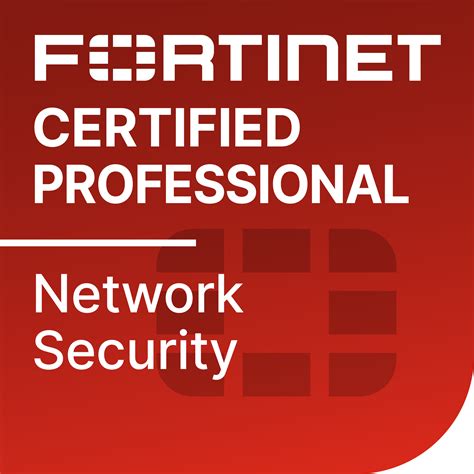 Fortinet Certified Professional Network Security - Credly