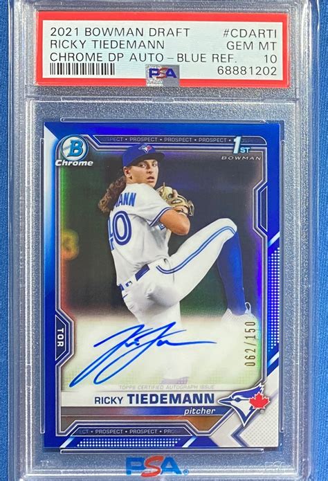 Ricky Tiedemann 2021 Bowman Draft #CDA-RTI Chrome DP Auto - Blue Refractor /150 (1st) PSA 10 ...