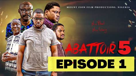 Abattoir Season 5 Release || Expectations || Most Underrated Cast || Mount Zion Movies - YouTube