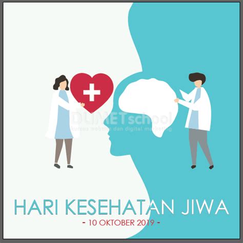 Membuat Poster Hari Kesehatan Jiwa | Kursus Website, Digital Marketing ...