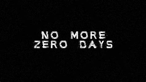 No More Zero Days - Motivational Wallpaper