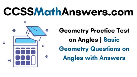 Geometry Practice Test on Angles | Basic Geometry Questions on Angles ...