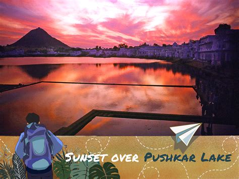 #60DaysOfSummer - Sunset Over Pushkar Lake - Savaari Blog