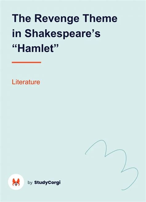 The Revenge Theme in Shakespeare's "Hamlet" | Free Essay Example