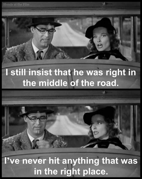 Bringing Up Baby (1938) | Movie quotes funny, Classic movie quotes, Movie quotes