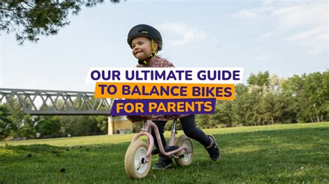 Our Ultimate Guide to Balance Bikes For Parents | Bike Club