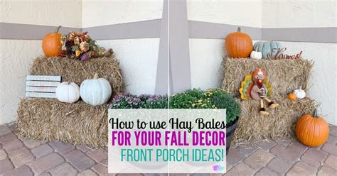 Fall Decorating Idea Using Hay Bales | Fall Front Porch Decor