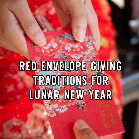 Understanding Red Envelope Giving Traditions during Lunar New Year ...