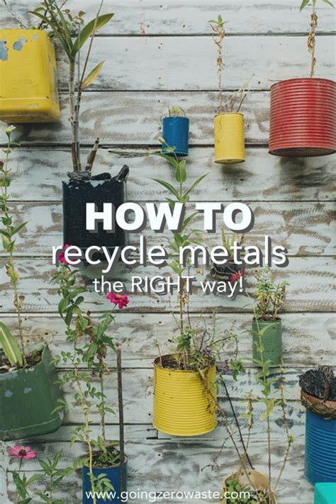 How to Recycle Metal the Right Way! - Going Zero Waste