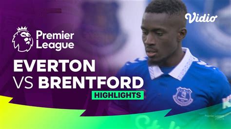 Everton vs Brentford - Highlights | Premier League 23/24 | Vidio