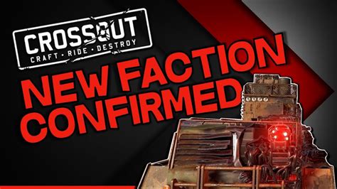 New Faction Confirmed -- Crossout - YouTube