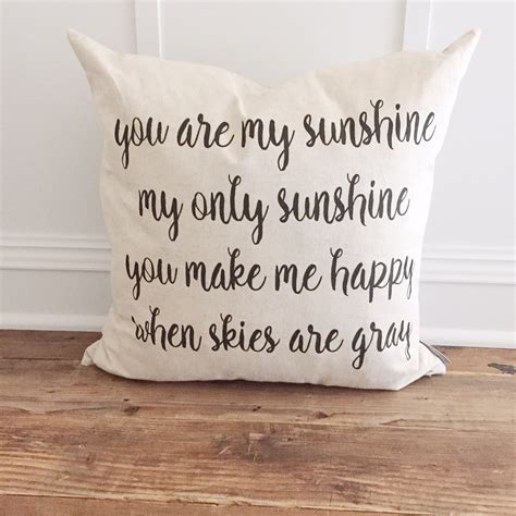 You are my sunshine pillow cover