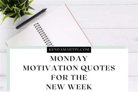 MONDAY MOTIVATION QUOTES FOR THE NEW WEEK