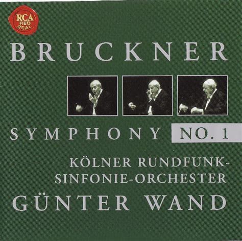 Günter Wand - Bruckner Symphonies Nos.1