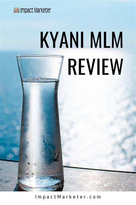 Kyani MLM Review: Is The Compensation Plan a Scam? - Impact Marketer