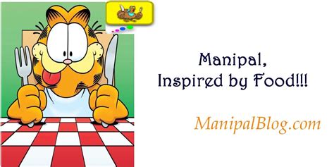 Food for Thought-TOP 10 "MANIPAL MUST HAVES" - ManipalBlog