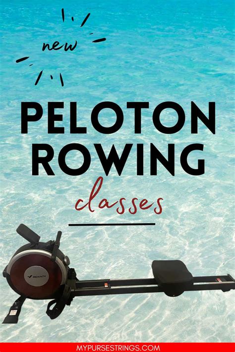 Peloton Rowing Classes: Full Review - MyPurseStrings.com