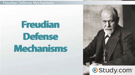 Freudian Defense Mechanisms | List & Examples - Video & Lesson Transcript | Study.com