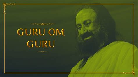 Guru Om Guru | Bhanumathi Narasimhan | Art of Living Guru Bhajan ...