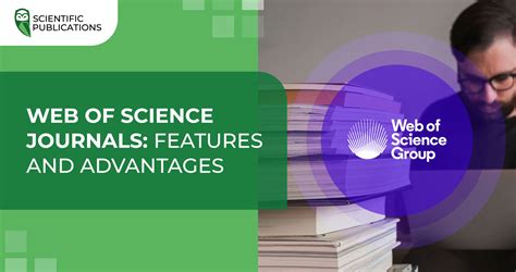 Web of Science Journals: features and advantages