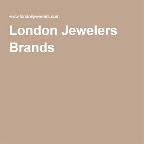 London Jewelers Brands | London jewelers, Brand, Jewels