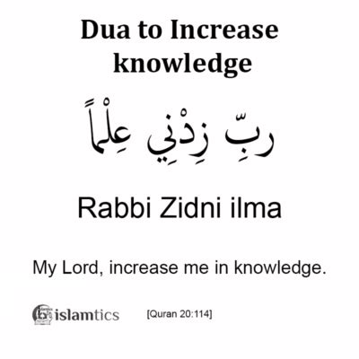 Rabbi Zidni ilma full Dua Meaning, in Arabic, Pronunciation & 3 Benefits | islamtics