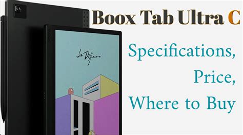 Boox Tab Ultra C- Price, Features, Where to Buy - WebToolo.com