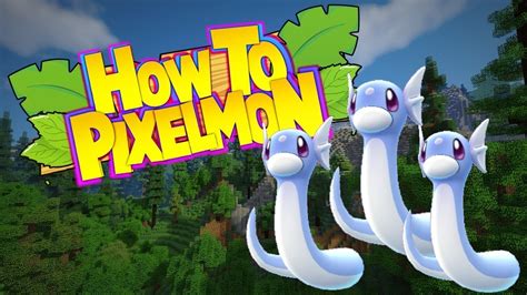 "HUNTING DRATINI!" - How to Pixelmon Season 1 Episode 7 - Minecraft ...