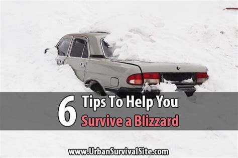 6 Tips To Help You Survive a Blizzard