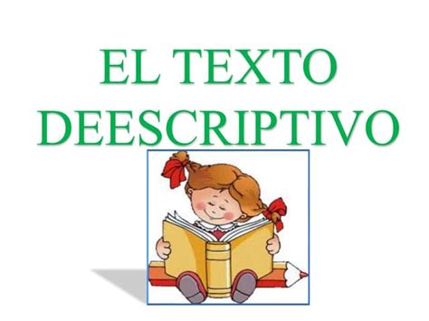 El texto descriptivo | PPT