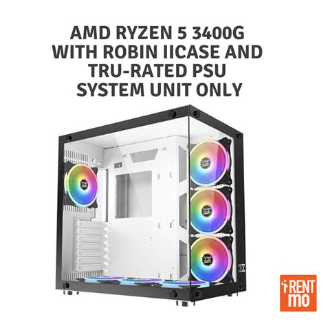 RYZEN 5 3400G with 8GB RAM System Unit Only in Robin 2 Gaming Case - Buy, Rent, Pay in Installments