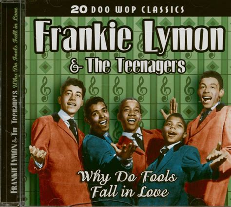 Frankie Lymon & The Teenagers CD: Why Do Fools Fall In Love (CD) - Bear ...