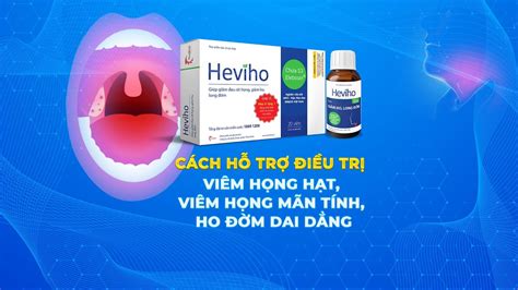 [Sống khoẻ mỗi ngày] Cách hỗ trợ điều trị: Viêm họng hạt, viêm họng mạn tính, ho đờm dai dẳng ...