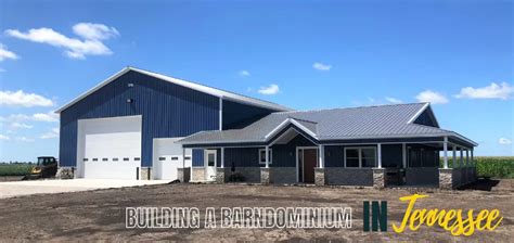 Building a Barndominium in Tennessee (Cost & Builder Guide)