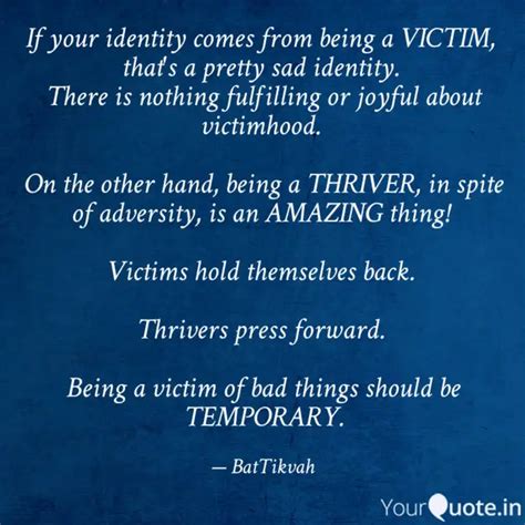 If your identity comes fr... | Quotes & Writings by BatTikvah | YourQuote